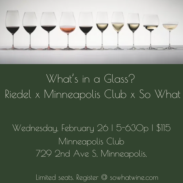 What's in a Glass?: A Special Wine Tasting @ Minneapolis Club