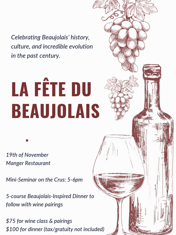 La Fête du Beaujolais!: A Regional Wine & Food Experience ($175 total with dinner)