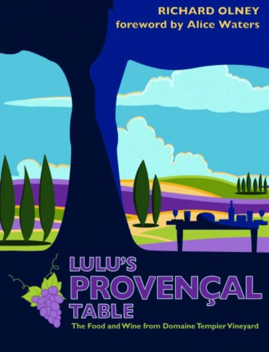 Lulu's Provencal Table by Richard Olney