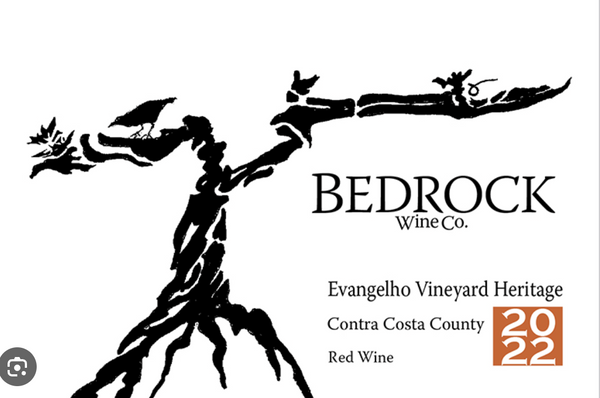 Bedrock Wine Co. Evangelho Vineyard Heritage Contra Costa County